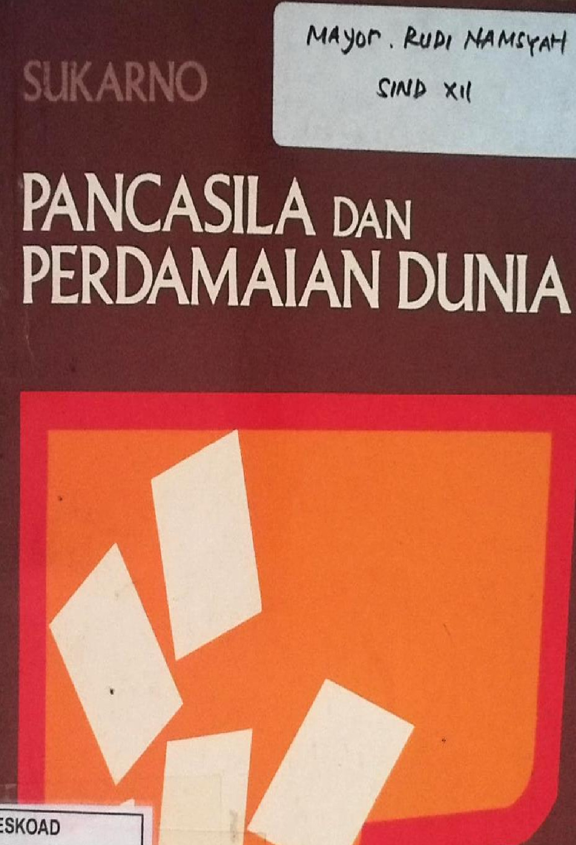 Pancasila Dan Perdamaian Dunia